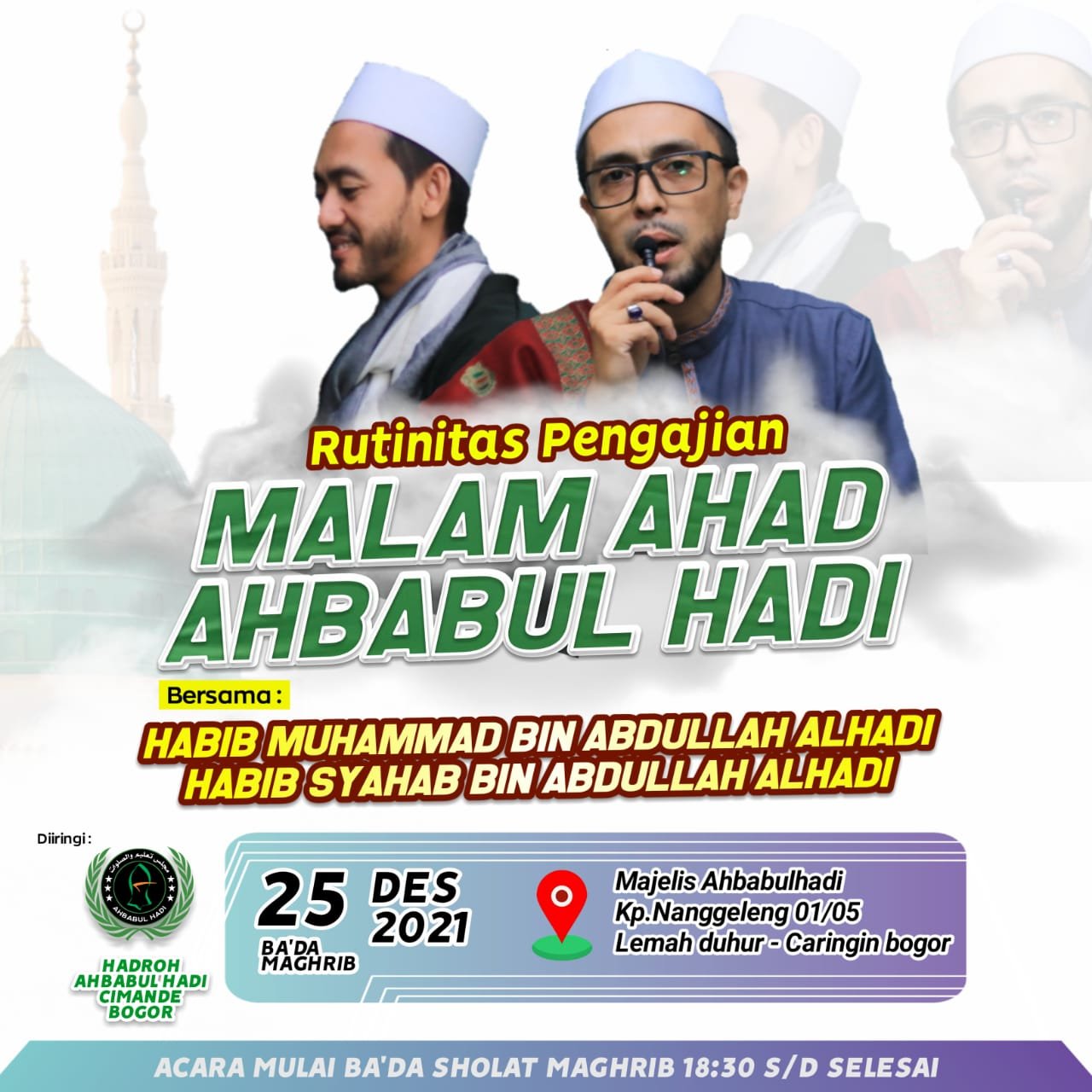 Jadwal Pengajian Rutin Mingguan Majelis Ahbabul Hadi Cimande