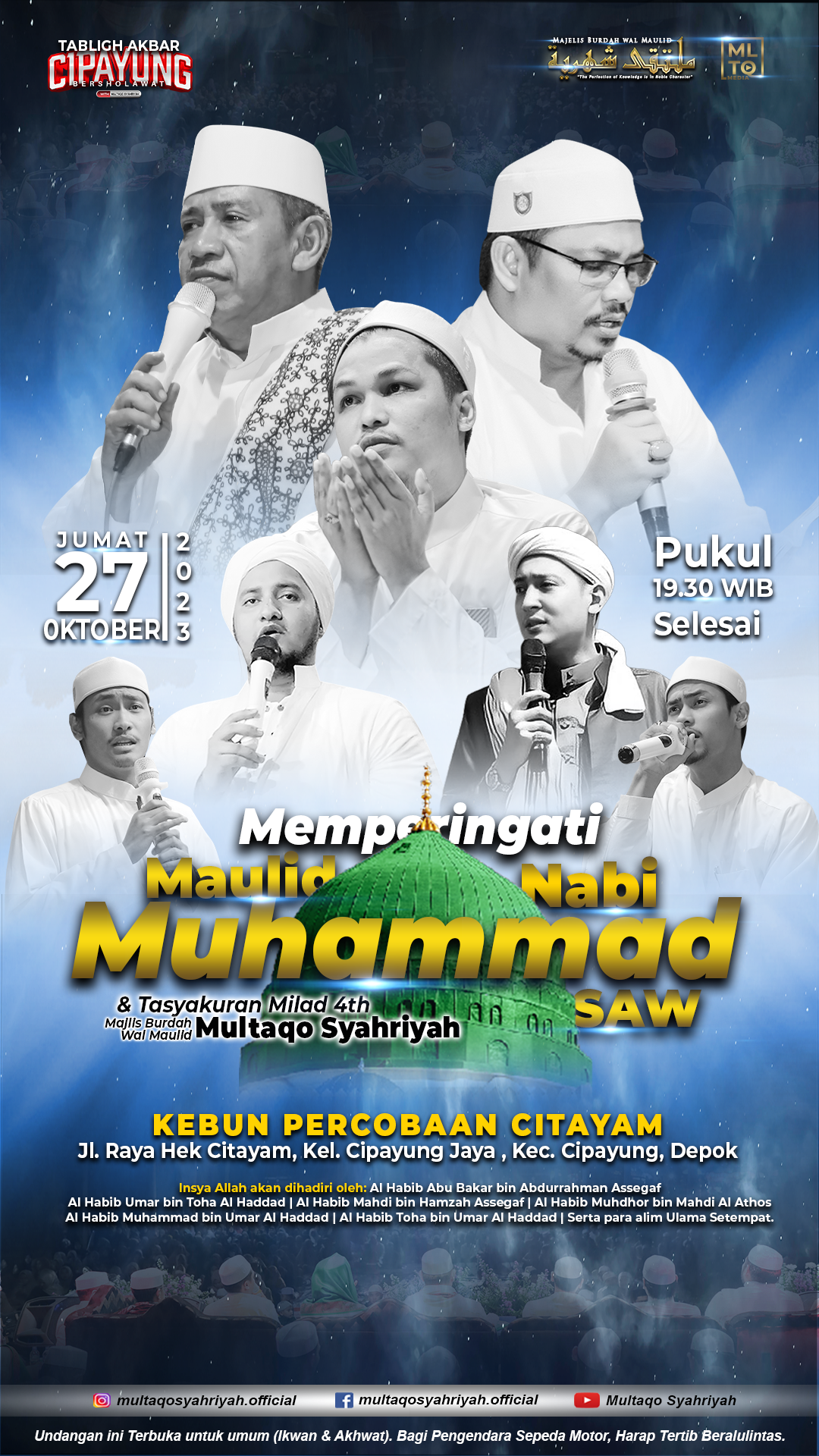 CIPAYUNG BERSHOLAWAT 2023 – Peringatan Maulid Nabi Muhammad SAW dan Tasyakuran Milad 4th Multaqo Syahriyah
