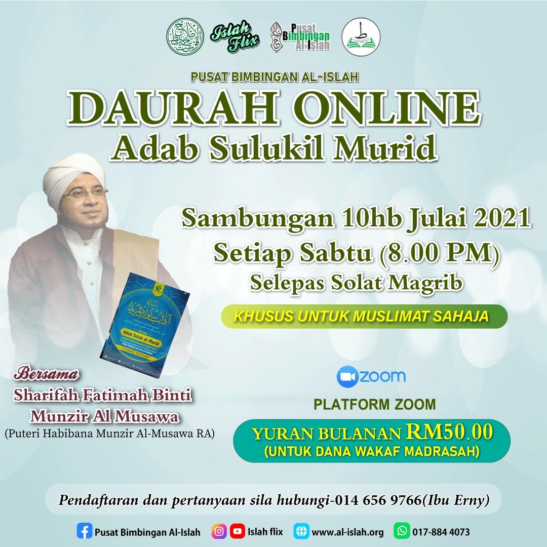 Meneladani Adab Sulukil Murid: Pengajian Online bersama Sharifah Fatimah binti Munzir Al-Musawa