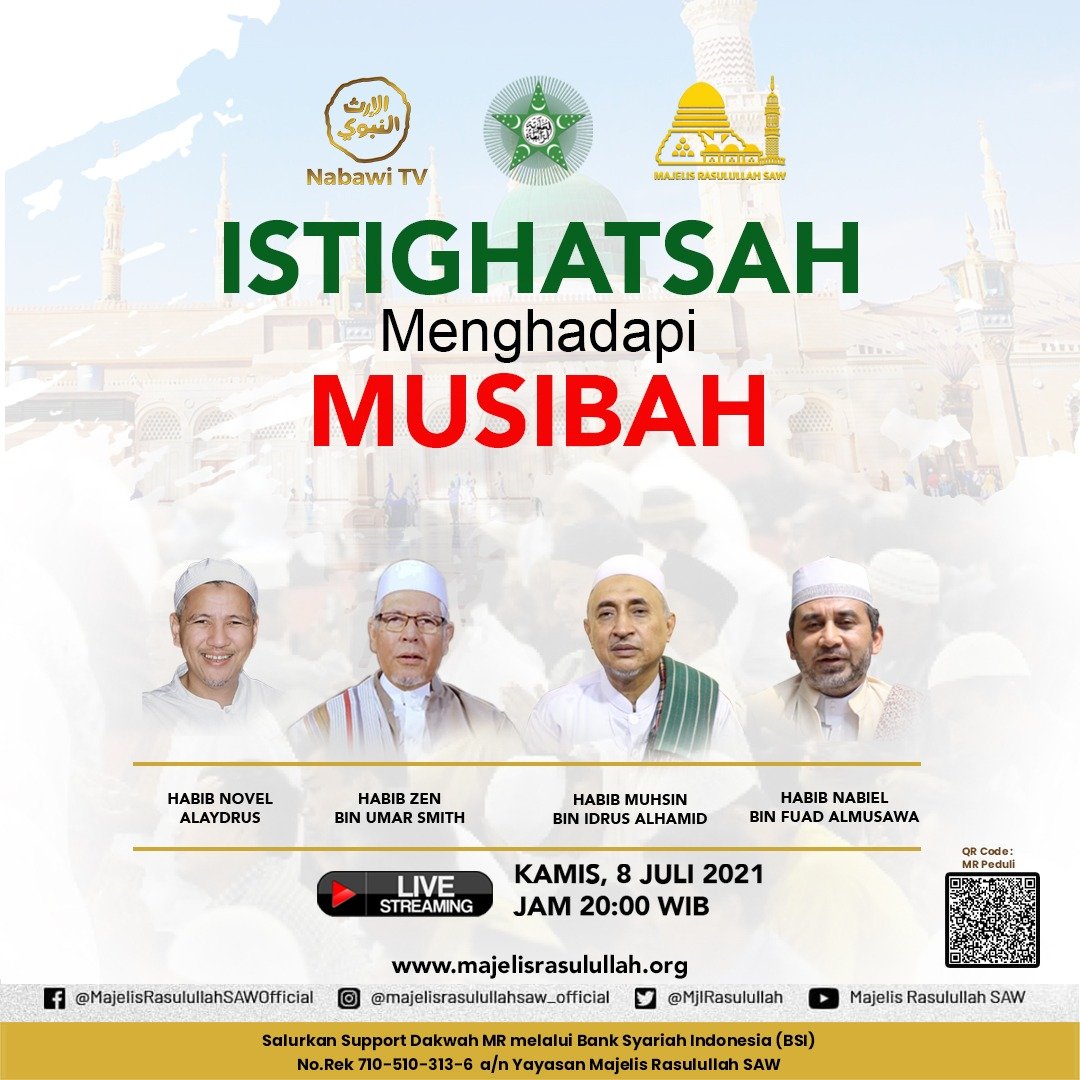 Rekaman Istighasah Online Majelis Rasulullah SAW (8 Juli 2021)