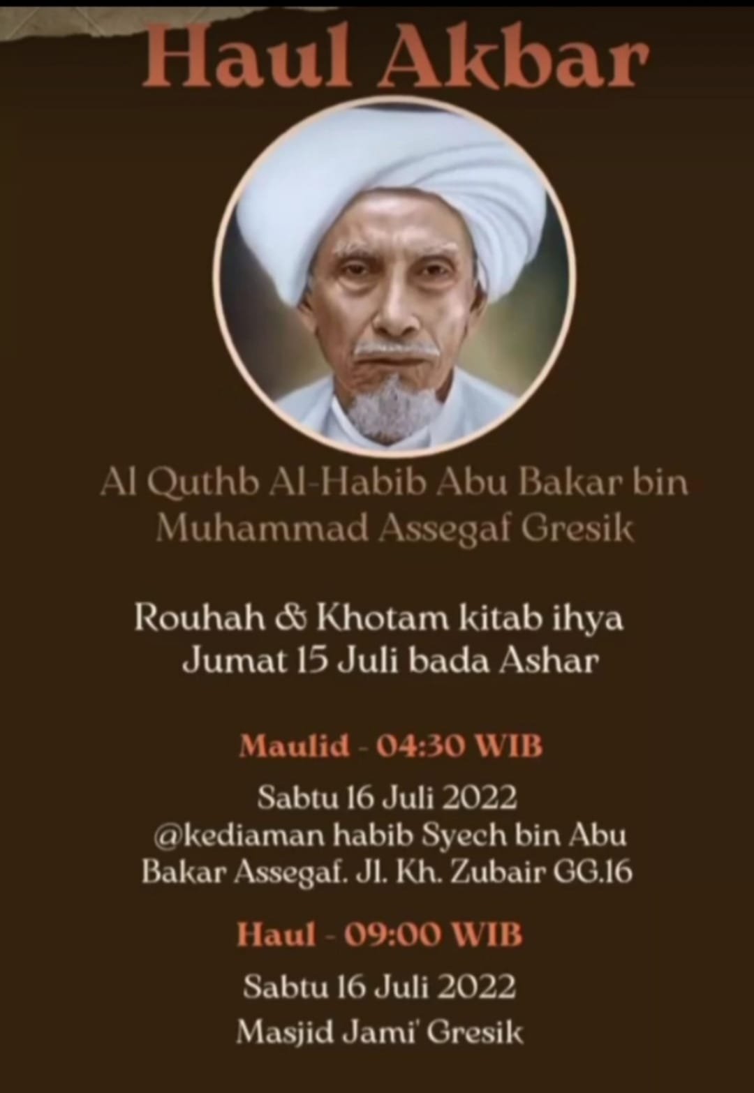 Mengenang Haul Akbar Habib Abu Bakar Assegaf Gresik 2022: Rangkaian Acara dan Live Streaming