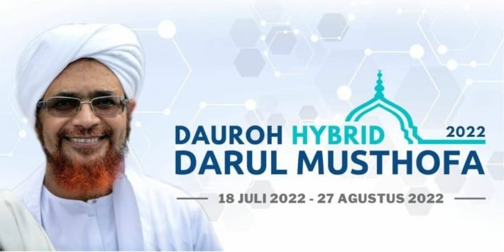 Dauroh Hybrid Darul Musthafa 2022 Daftar Sekarang