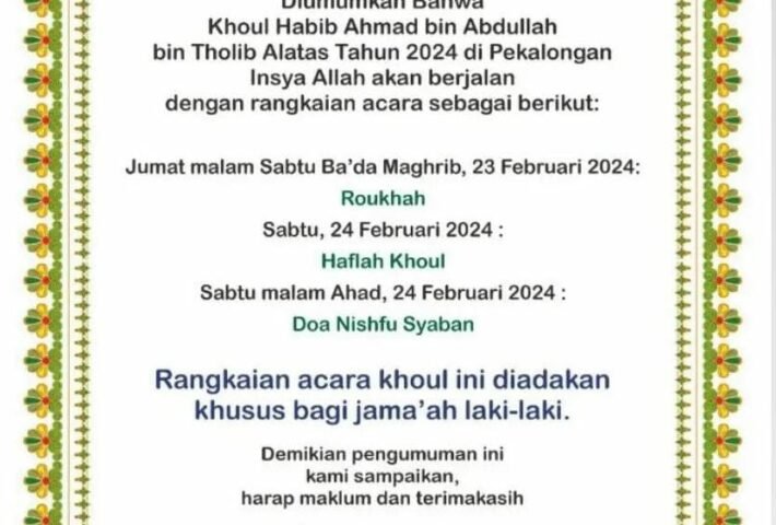 Haul Sapuro Pekalongan 2024 Haul Habib Ahmad bin Abdullah bin Tholib Alatas ke 98 Acara Besar Tahunan