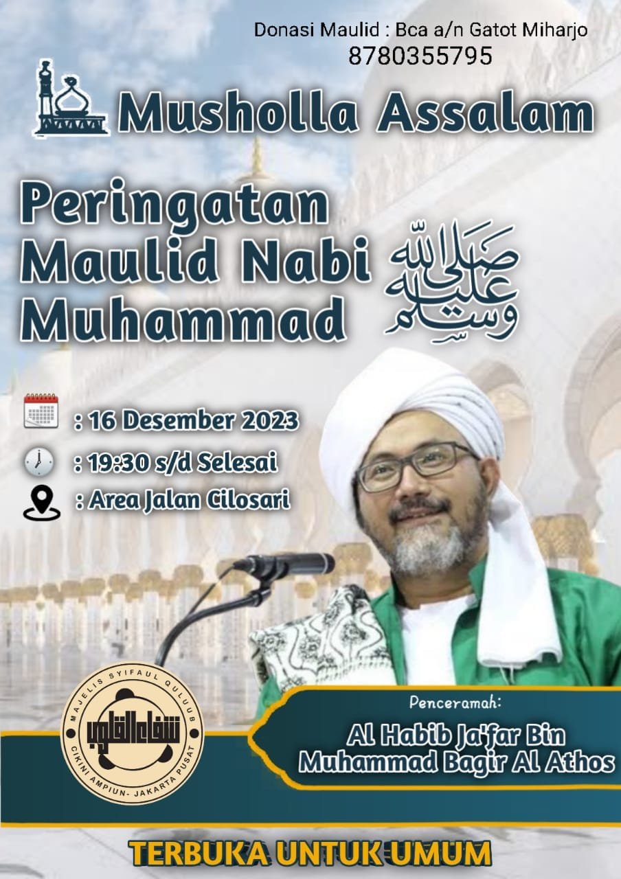 Maulid Nabi Muhammad Saw Bersama Al Habib Jafar Al Athos Mengenang