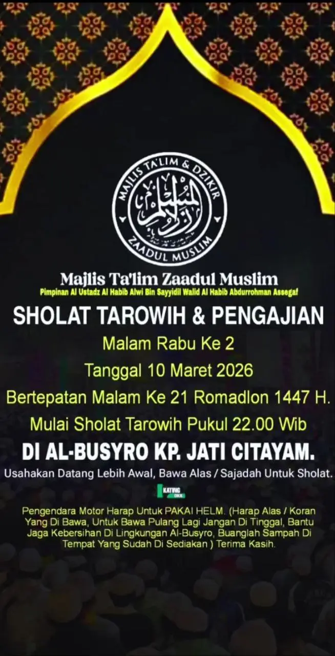 Kajian Ramadhan Bersama Al Ustadz Al Habib Alwi Bin Sayyidi Walid Al Habib Abdurrohman Assegaf di Al-Busyro Citayam
