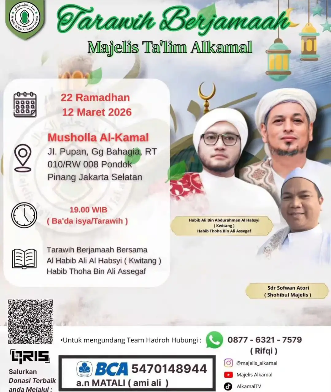 Meraih Keberkahan Malam ke-22 Ramadhan di Majelis Ta’lim Alkamal Bersama Para Habaib