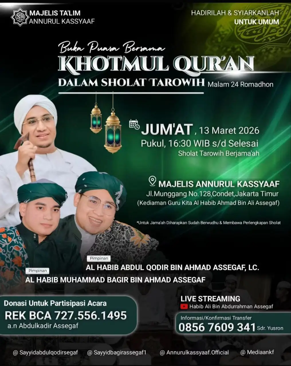 Menjemput Lailatul Qadar: Keberkahan Khotmul Qur’an dalam Sholat Tarawih di Majelis Annurul Kassyaaf Condet
