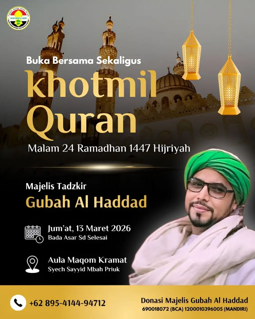 Menjemput Berkah Ramadhan: Pengajian Gubah Al Haddad, Buka Bersama & Khotmil Quran di Maqom Mbah Priuk