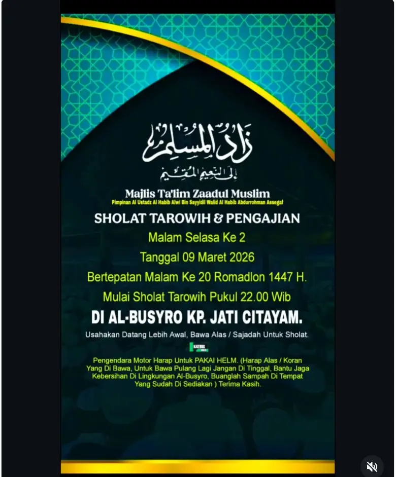 Menyambut Ramadhan dengan Majlis Ta’lim Zaadul Muslim: Sholat Tarowih & Pengajian Bersama Al Ustadz Al Habib Alwi Bin Sayyidi Walid Al Habib Abdurrohman Asegaf
