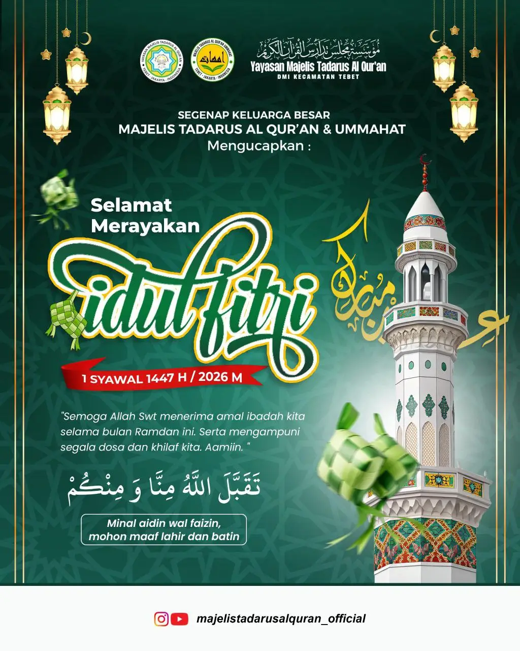 Gema Kemenangan di Tebet: Pesan Idul Fitri 1447 H dari Majelis Tadarus Al Qur’an