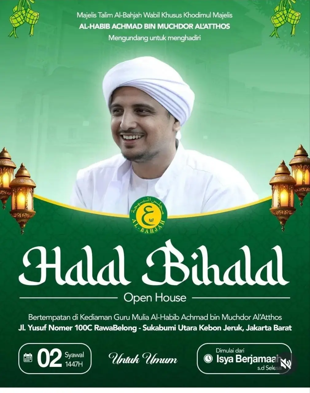 Habib Achmad bin Muchdor Al’Atthos Gelar Halal Bihalal & Open House di Rawa Belong, Terbuka untuk Umum