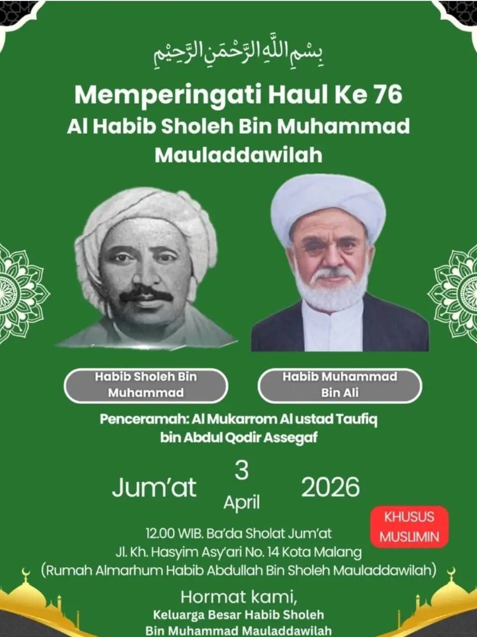 Haul Akbar ke-76 Habib Sholeh Mauladdawilah Malang, Hadirkan Ustadz Taufiq Assegaf