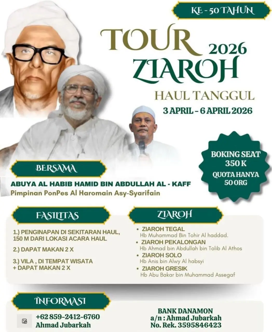Tour Ziarah Akbar 2026: Menghadiri Haul Tanggul ke-50 Bersama Abuya Habib Hamid Al-Kaff