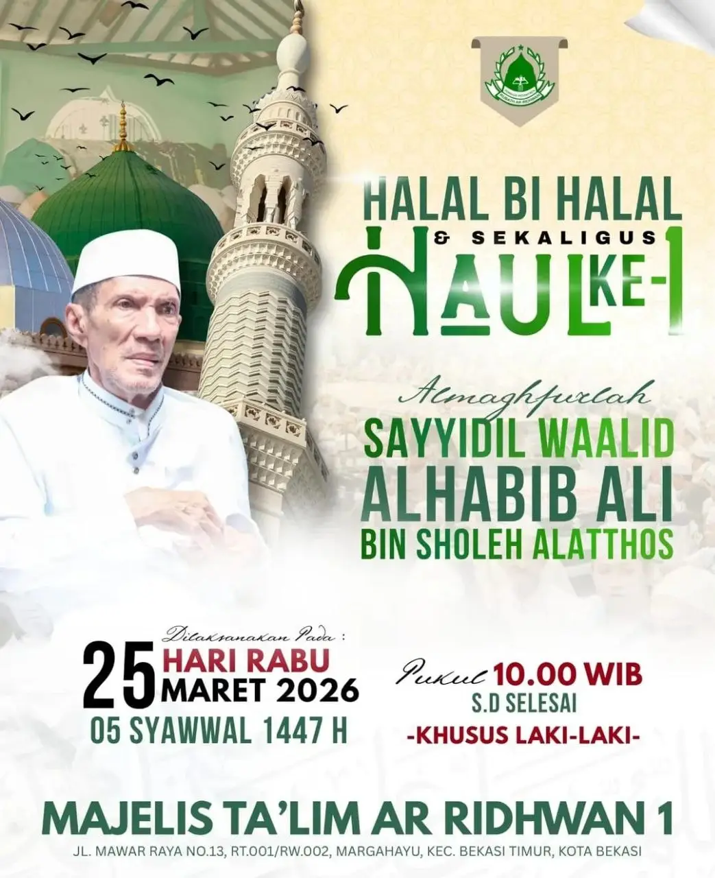 Halal Bi Halal Sekaligus Haul Akbar Ke-1 Al-Habib Ali bin Sholeh Alatthos di Bekasi Timur