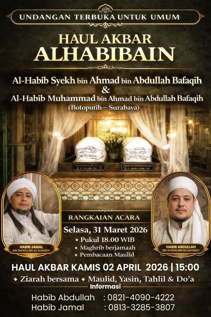 Haul Akbar Alhabibain Bafaqih 2026: Gema Shalawat dan Doa di Jantung Botoputih Surabaya
