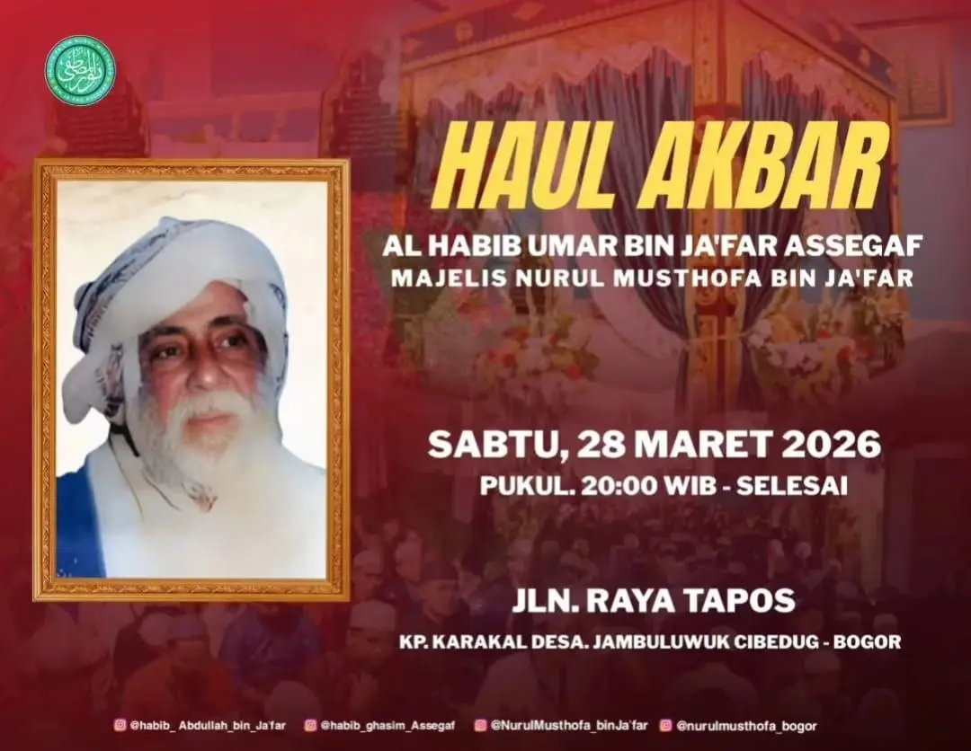 Haul Akbar Al Habib Umar bin Ja’far Assegaf 2026 di Bogor: Lautan Pecinta Habaib Siap Padati Majelis Nurul Musthofa