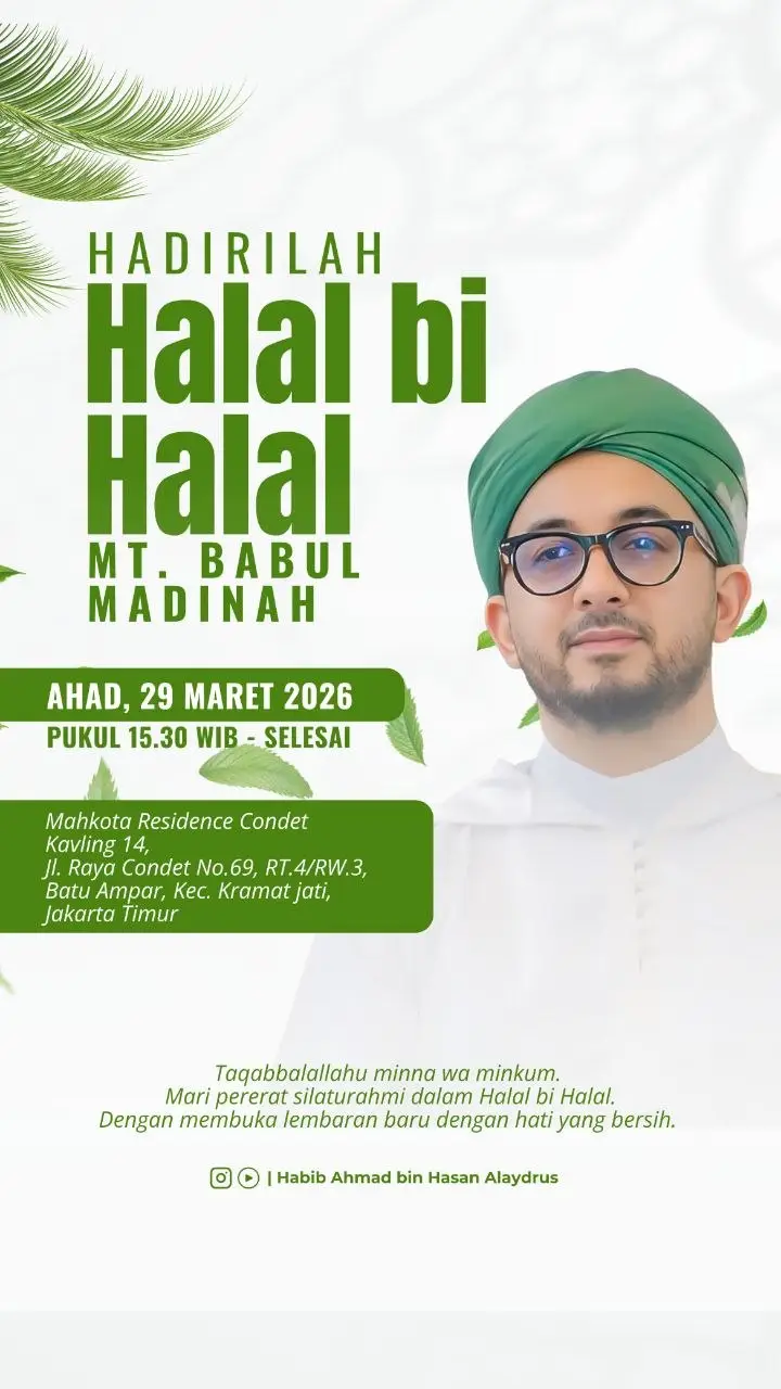 Jadwal Halal bi Halal Habib Ahmad bin Hasan Alaydrus di Condet, Jakarta Timur