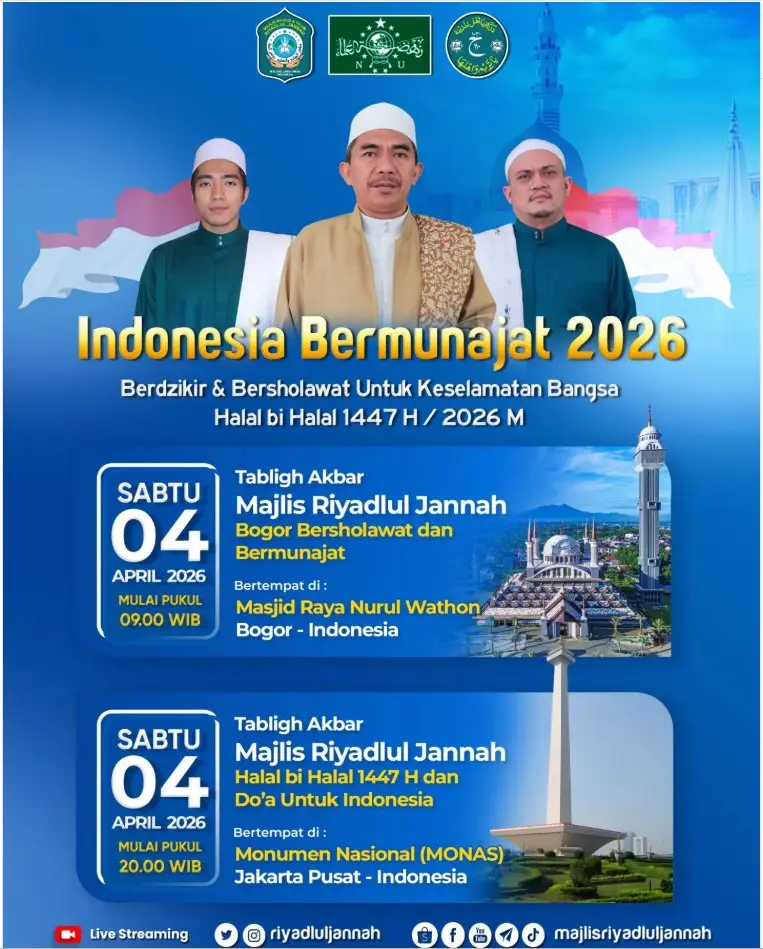 Jadwal Lengkap Indonesia Bermunajat 2026 Majlis Riyadlul Jannah di Monas & Bogor