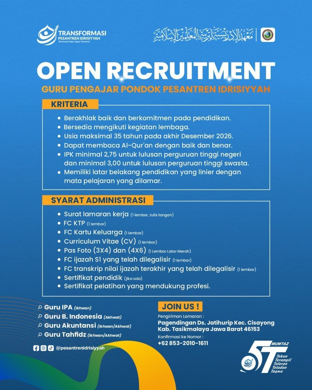 Pondok Pesantren Idrisiyyah Tasikmalaya Buka Lowongan Guru IPA, Akuntansi, Bahasa Indonesia, dan Tahfidz