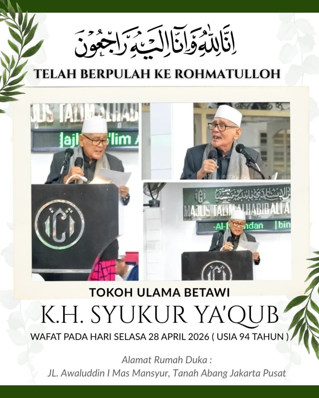 foto berita 1777455129 KH Syukur Yaqub Wafat, Ulama Kharismatik Betawi Panutan Umat