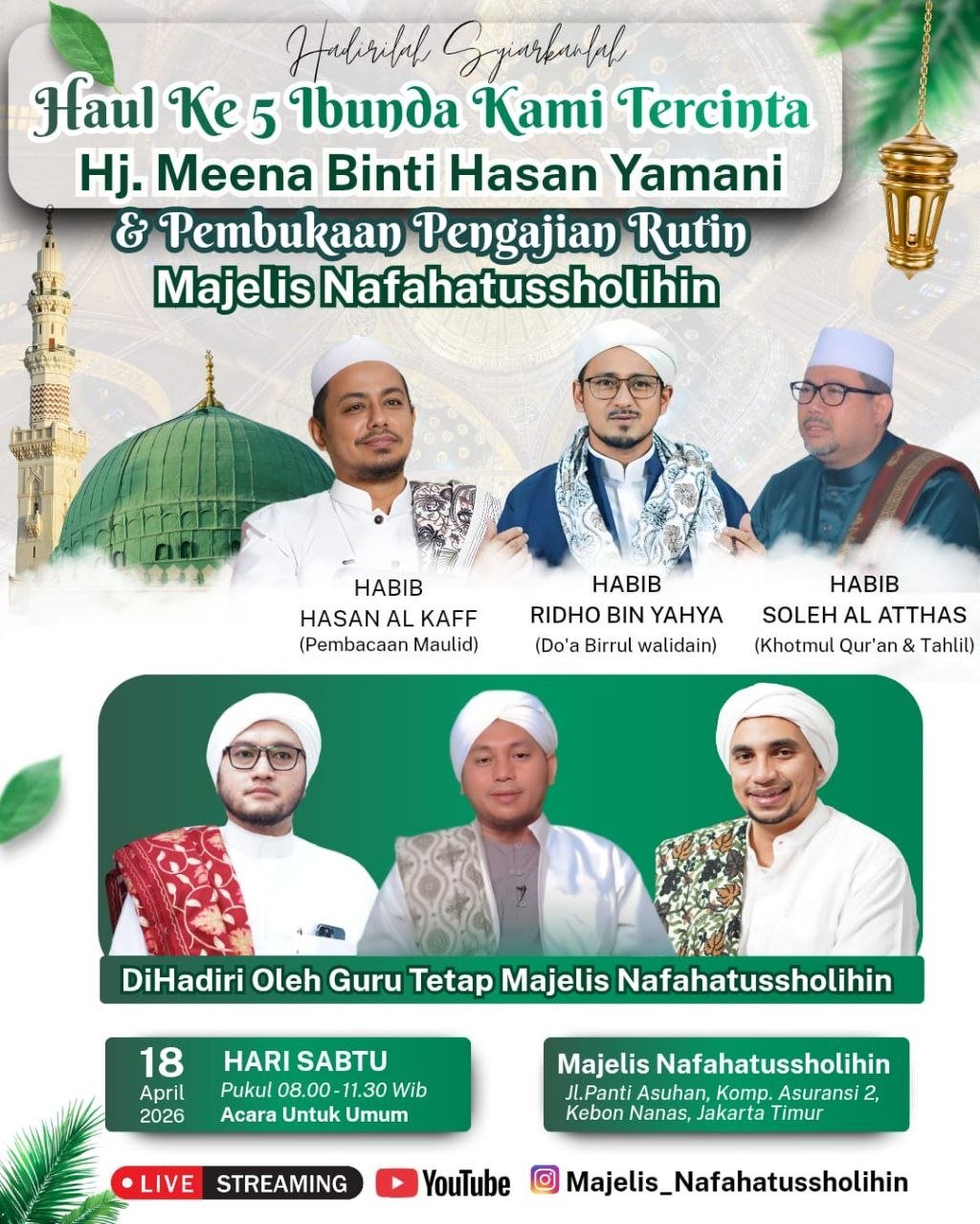 Haul Ke-5 Ibunda Hj. Meena & Pembukaan Majelis Nafahatussholihin di Jakarta Timur