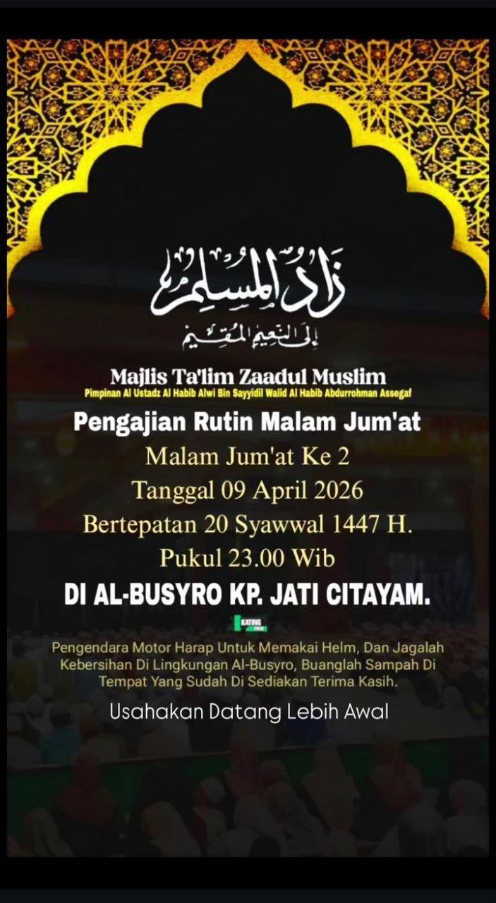 Informasi Pengajian Rutin Zaadul Muslim di Citayam: Jadwal dan Himbauan untuk Jamaah