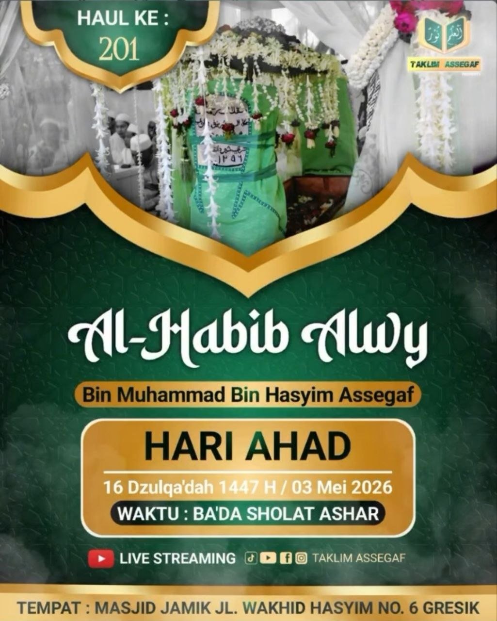 Kilas Balik Haul Akbar ke-201 Al-Habib Alwy Assegaf Gresik (3 Mei 2026): Jejak Waliyullah & Hikmah