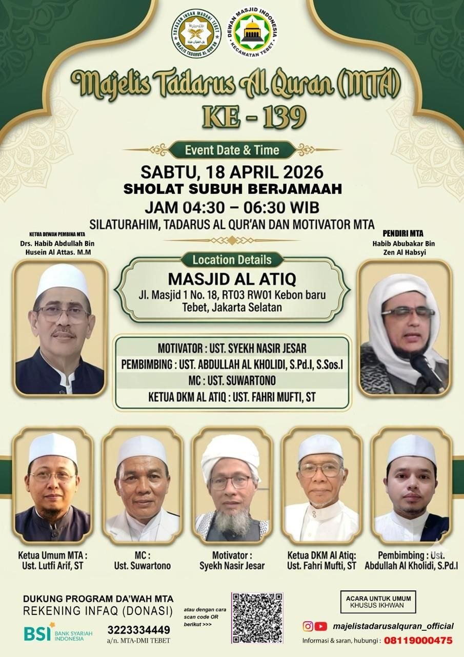 Majelis Tadarus Al-Qur’an ke-139 di Masjid Jami’ Al-Atiq Tebet
