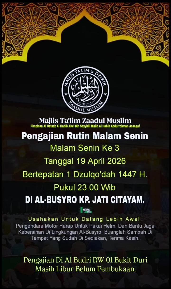 Jadwal Pengajian Rutin Zaadul Muslim di Al-Busyro Citayam (Malam Senin)