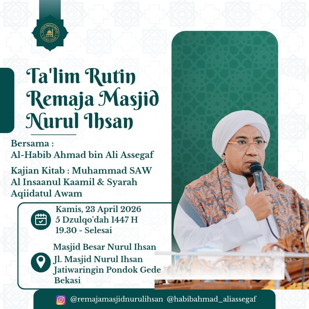 Ta’lim Rutin Remaja: Kaji Aqidah & Sirah Bersama Habib Ahmad Assegaf di Bekasi