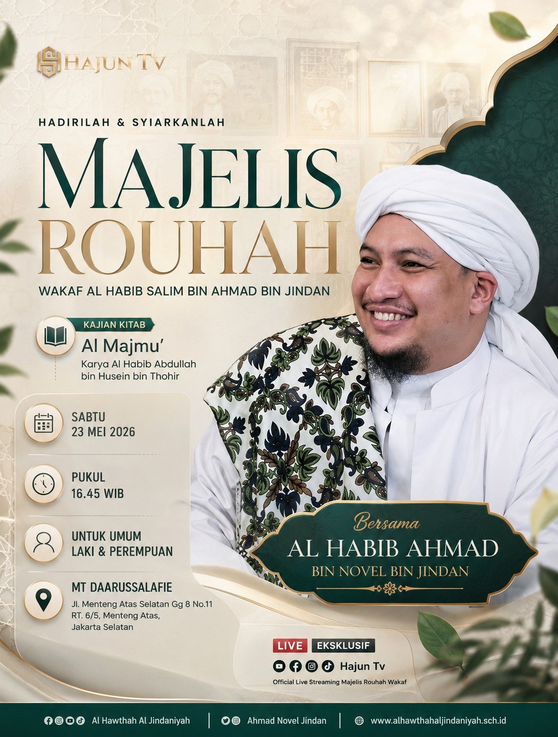Majelis Rouhah Wakaf — Pengajian Kitab Al-Majmu’ Bersama Al-Habib Ahmad bin Novel bin Jindan | Sabtu, 23 Mei 2026