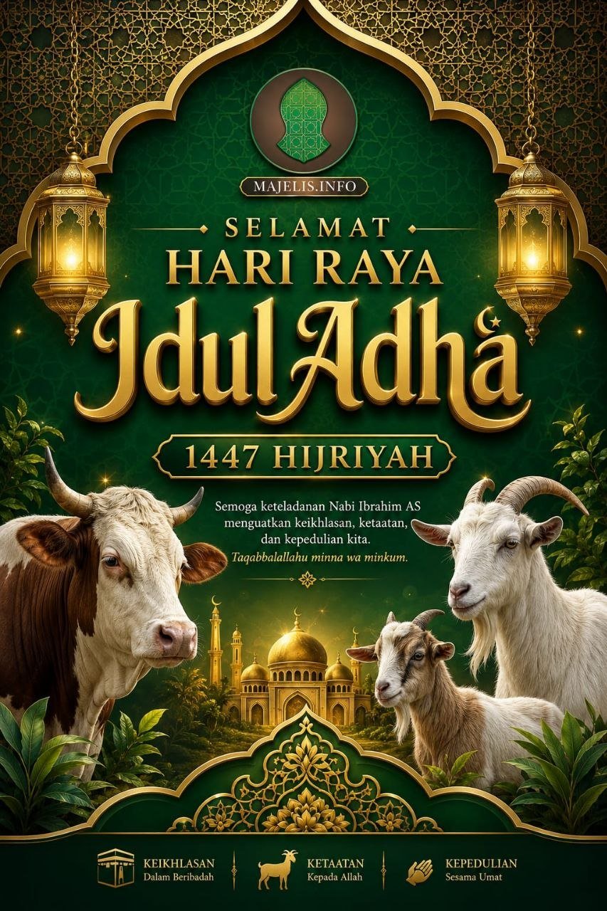 Selamat Hari Raya Idul Adha 10 Dzulhijjah 1447 H