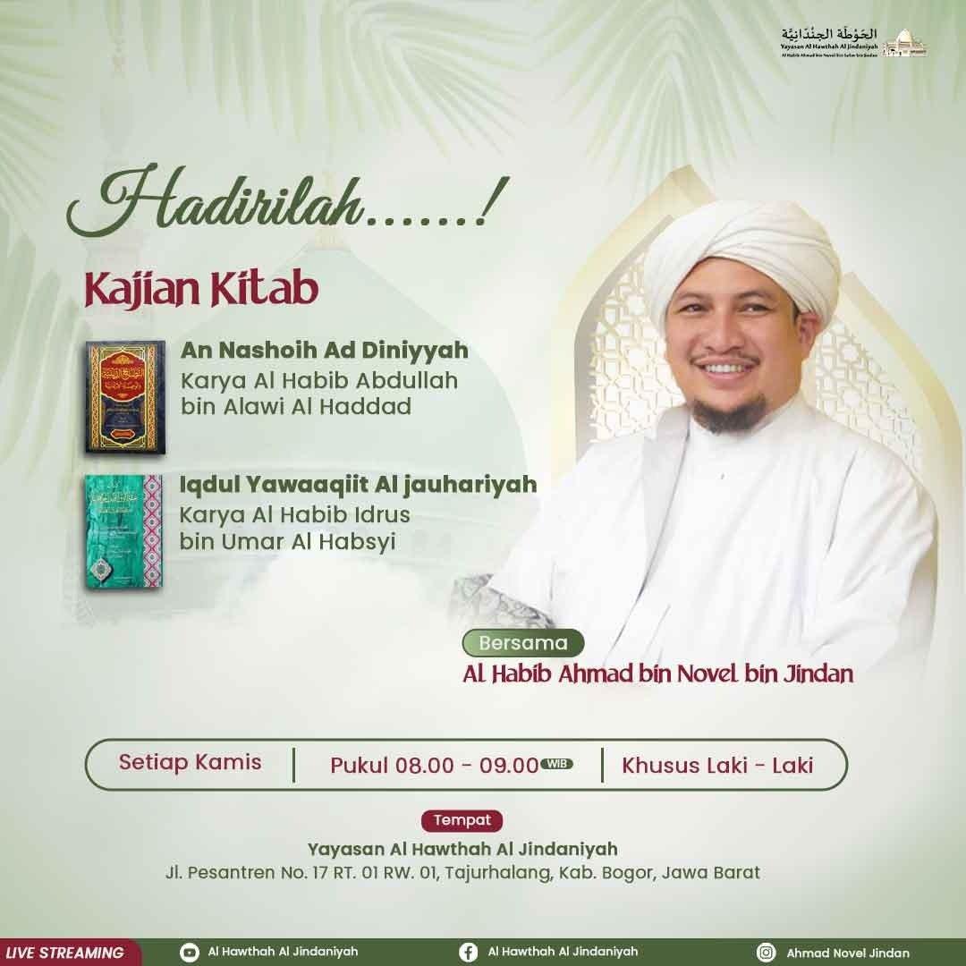 Majelis Ta’lim Kitab Dhuha Bersama Al Habib Ahmad bin Novel bin Jindan — Setiap Kamis Pagi di Bogor