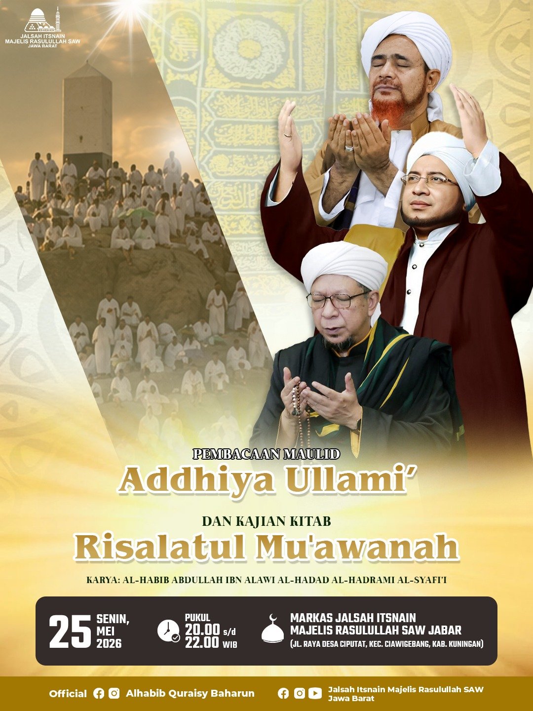 Pembacaan Maulid Addhiya Ullami’ & Pengajian Kitab Risalatul Mu’awanah — Majelis Rasulullah SAW Jabar | Senin, 25 Mei 2026
