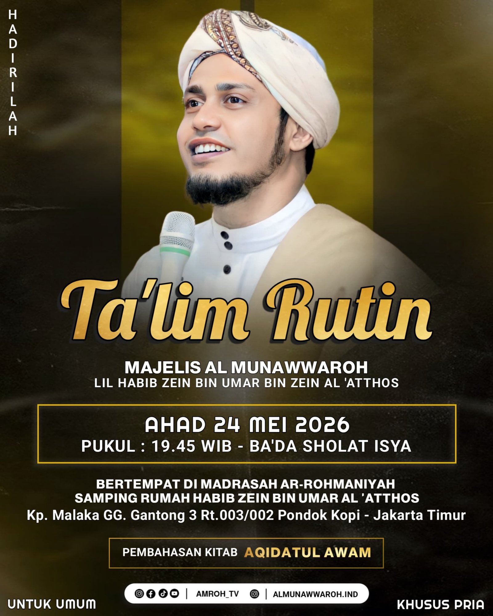 Ta’lim Rutin — Pembahasan Kitab Aqidatul Awam Bersama Habib Zein bin Umar Al ‘Athos | Ahad, 24 Mei 2026