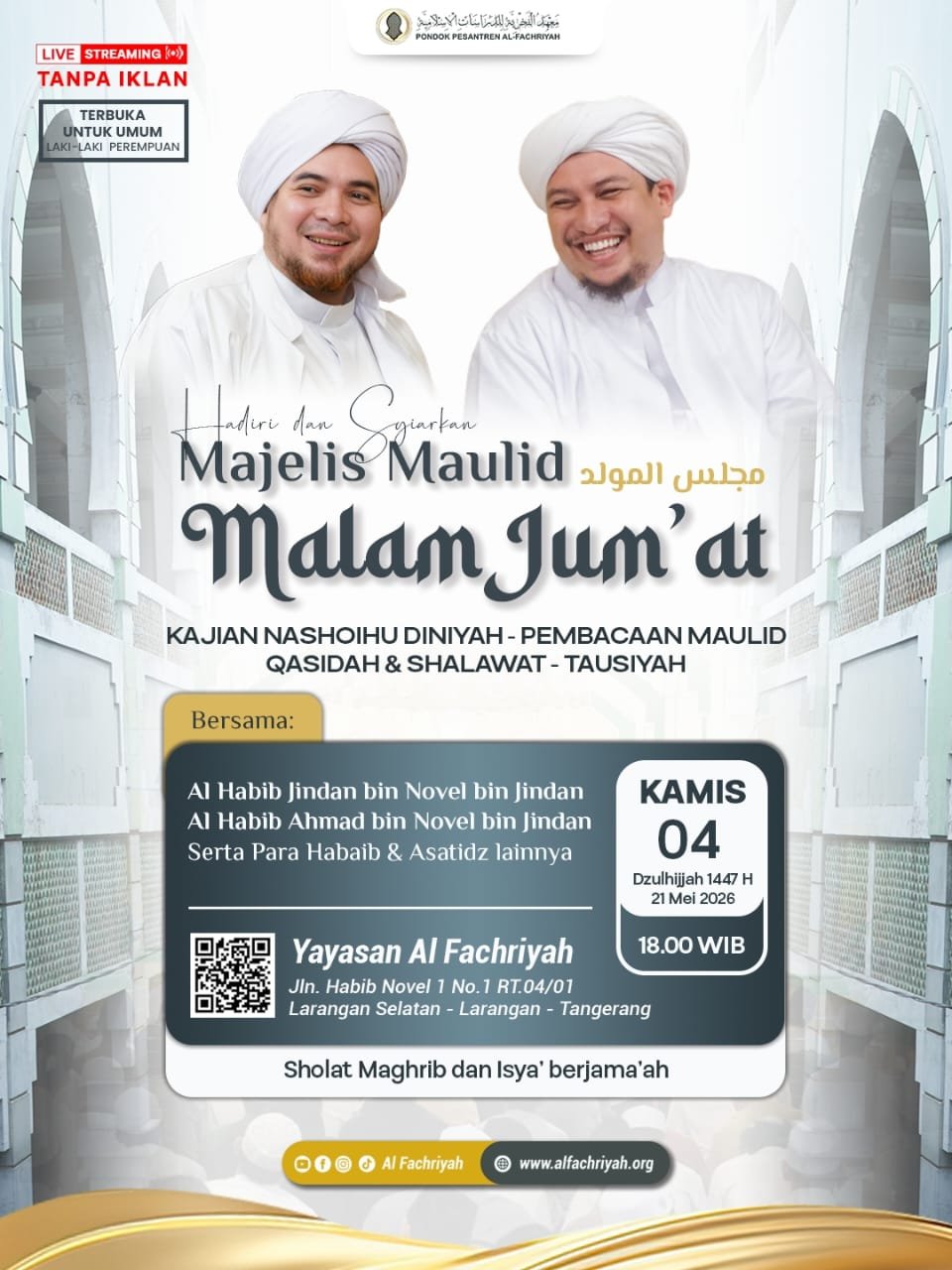 Majelis Maulid Malam Jum’at Bersama Al Habib Jindan & Habib Ahmad bin Novel bin Jindan | Al Fachriyah Tangerang
