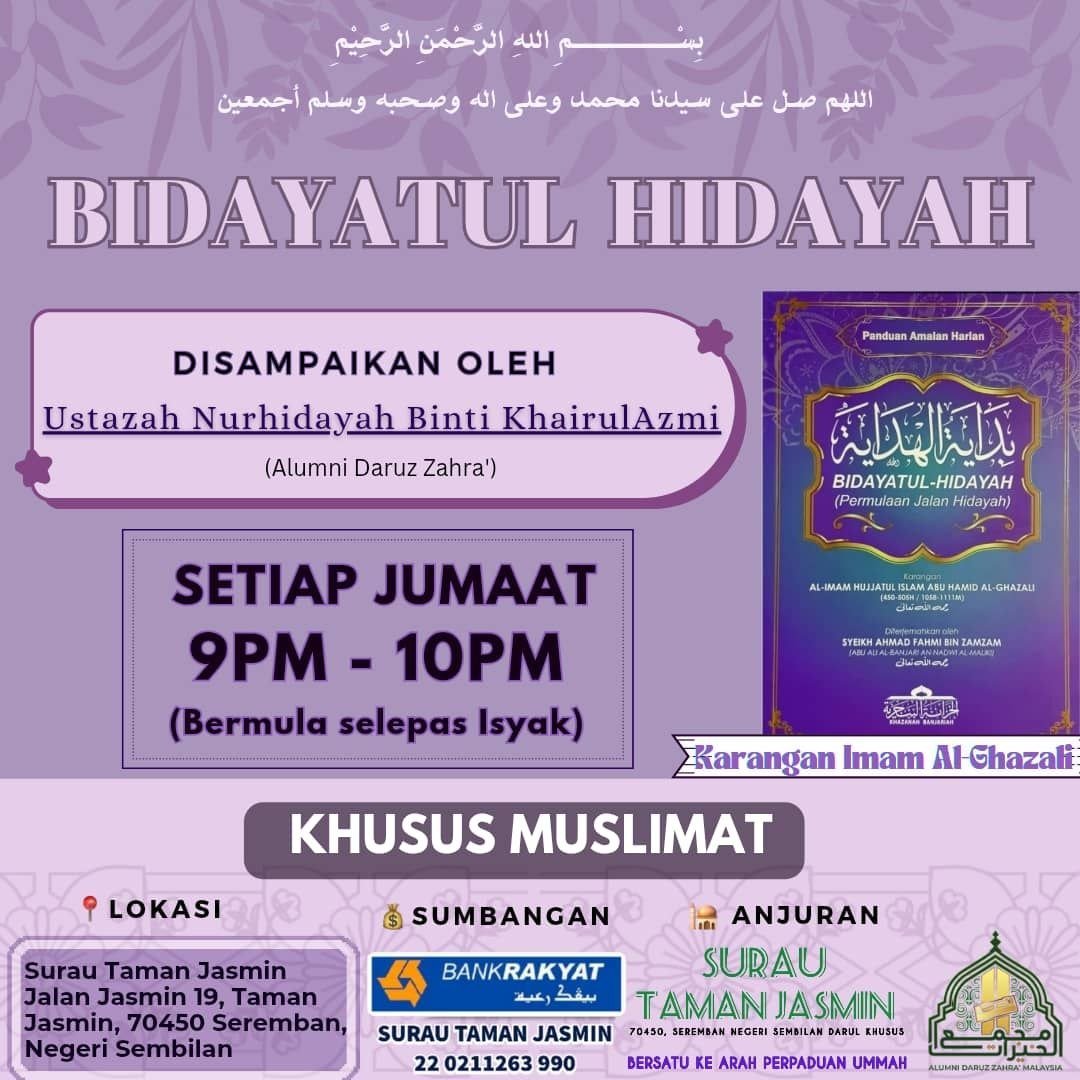 Menggali Adab Batin di Seremban: Liputan Pengajian Kitab Bidayatul Hidayah bersama Ustazah Nurhidayah