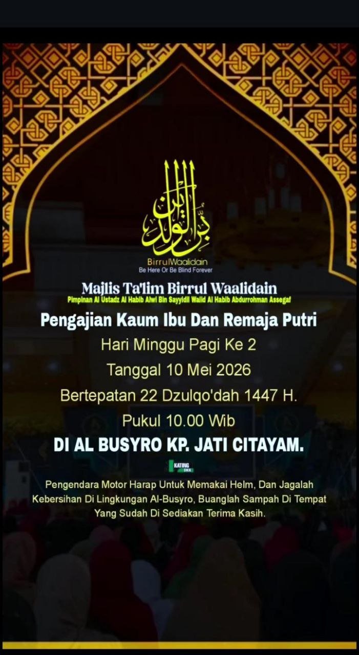 Jadwal Pengajian Majelis Birrul Waalidain Citayam Mei 2026: Ilmu untuk Ibu & Remaja Putri