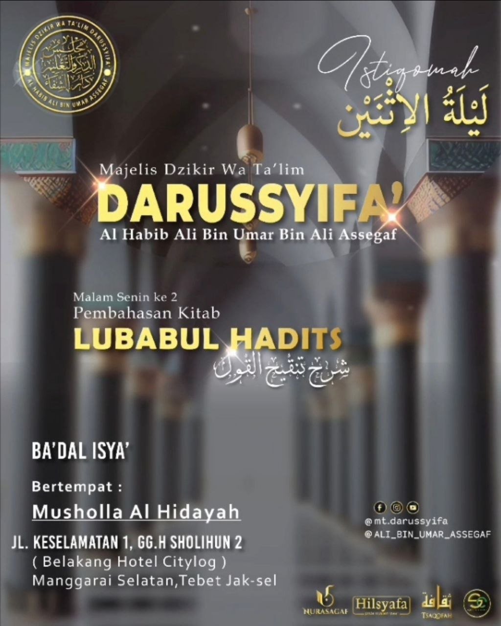 Jadwal Majelis Darussyifa’ Tebet: Pengajian Kitab Lubabul Hadits bersama Habib Ali Assegaf
