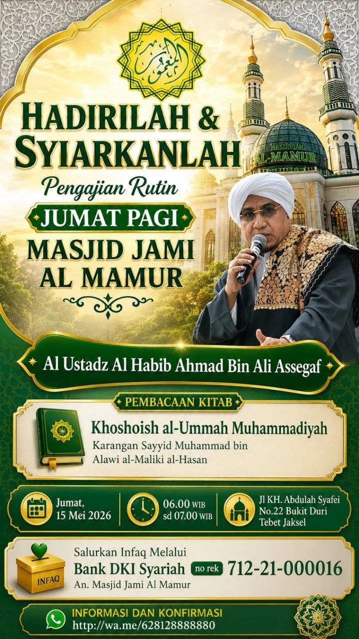 Jadwal Pengajian Habib Ahmad Assegaf di Tebet: Kitab Khoshoish al-Ummah