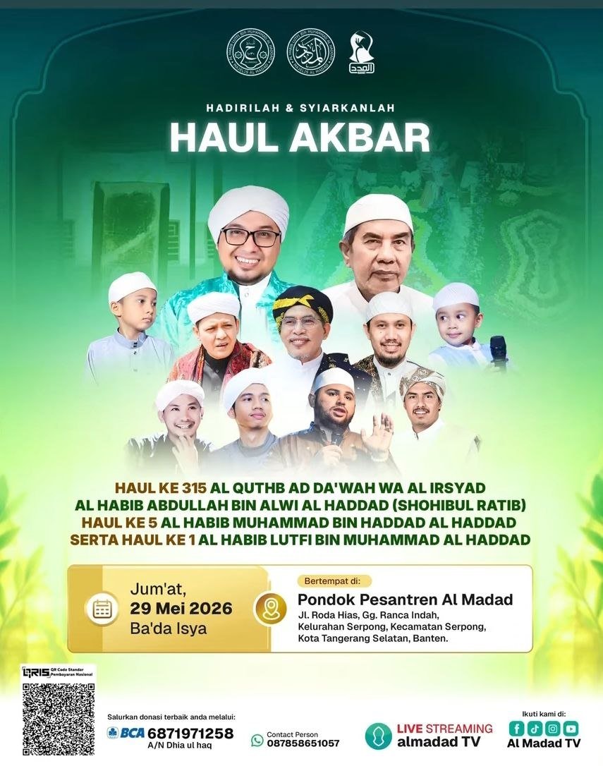 Haul Akbar Habib Abdullah Al Haddad 2026 di Serpong: Jadwal & Lokasi