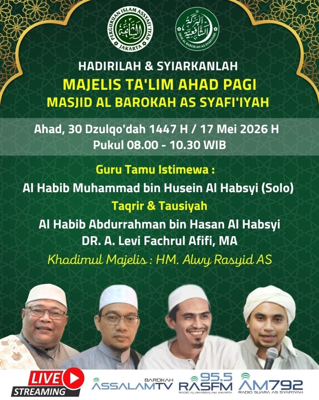 Jadwal Majelis Ahad Pagi Assyafi’iyah 17 Mei 2026, Hadirkan Habib Muhammad Al Habsyi dari Solo