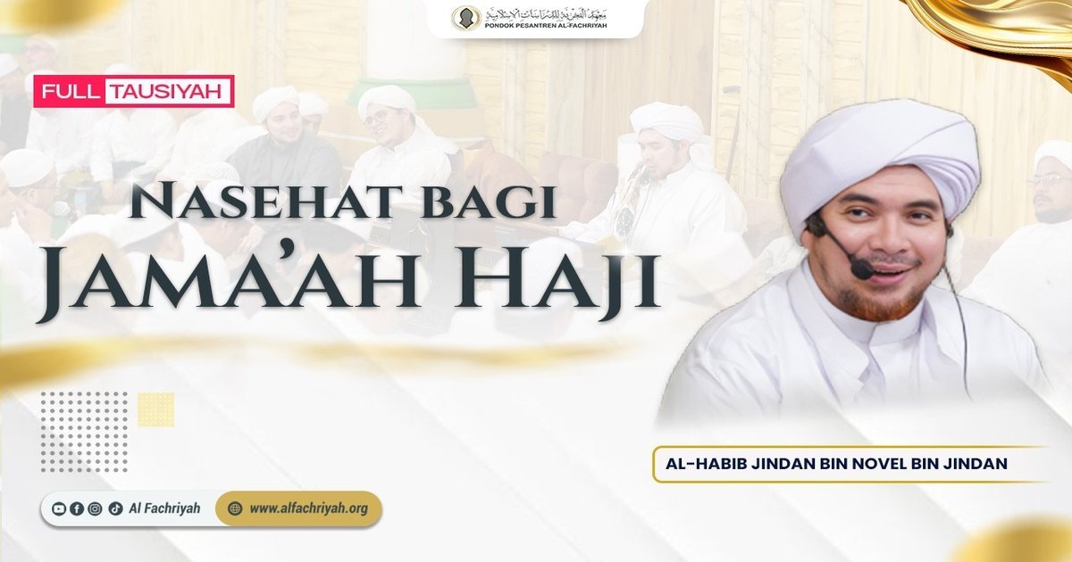 Tawadhu dalam Ibadah Haji — Nasehat Al Habib Jindan bin Novel bin Jindan