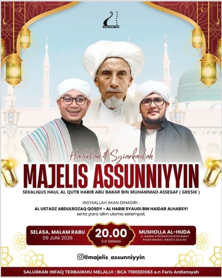 Majelis Assunniyyin Pejaten & Haul Habib Abu Bakar Assegaf