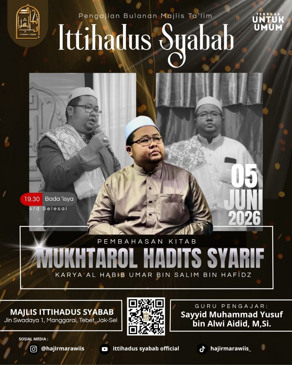 Pengajian Bulanan Kitab Mukhtarol Hadits Syarif – Majelis Ittihadus Syabab