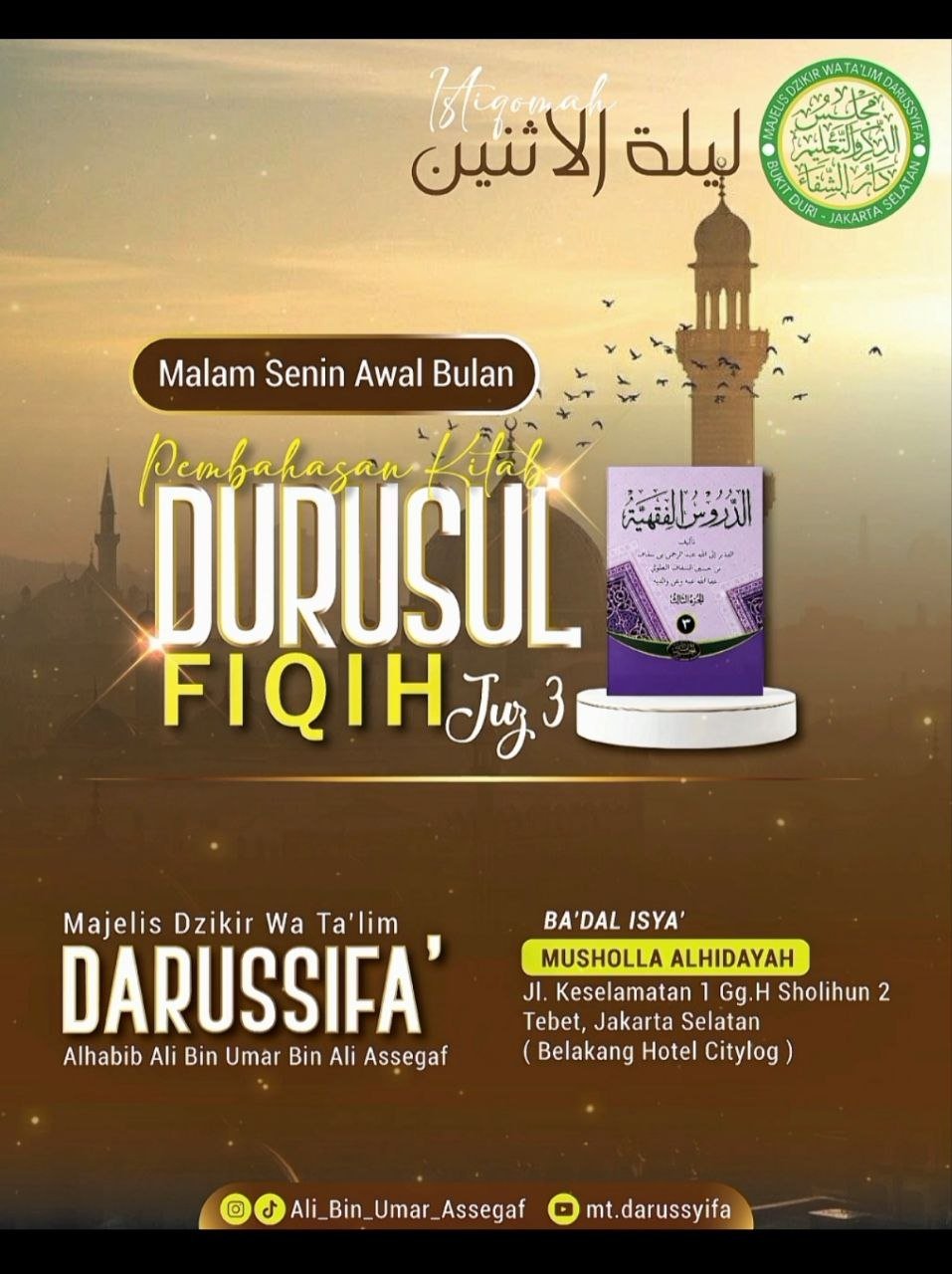 Cari Jadwal Pengajian 18 Malam Senin Awal Bulan — Durusul Fiqih Juz. 3