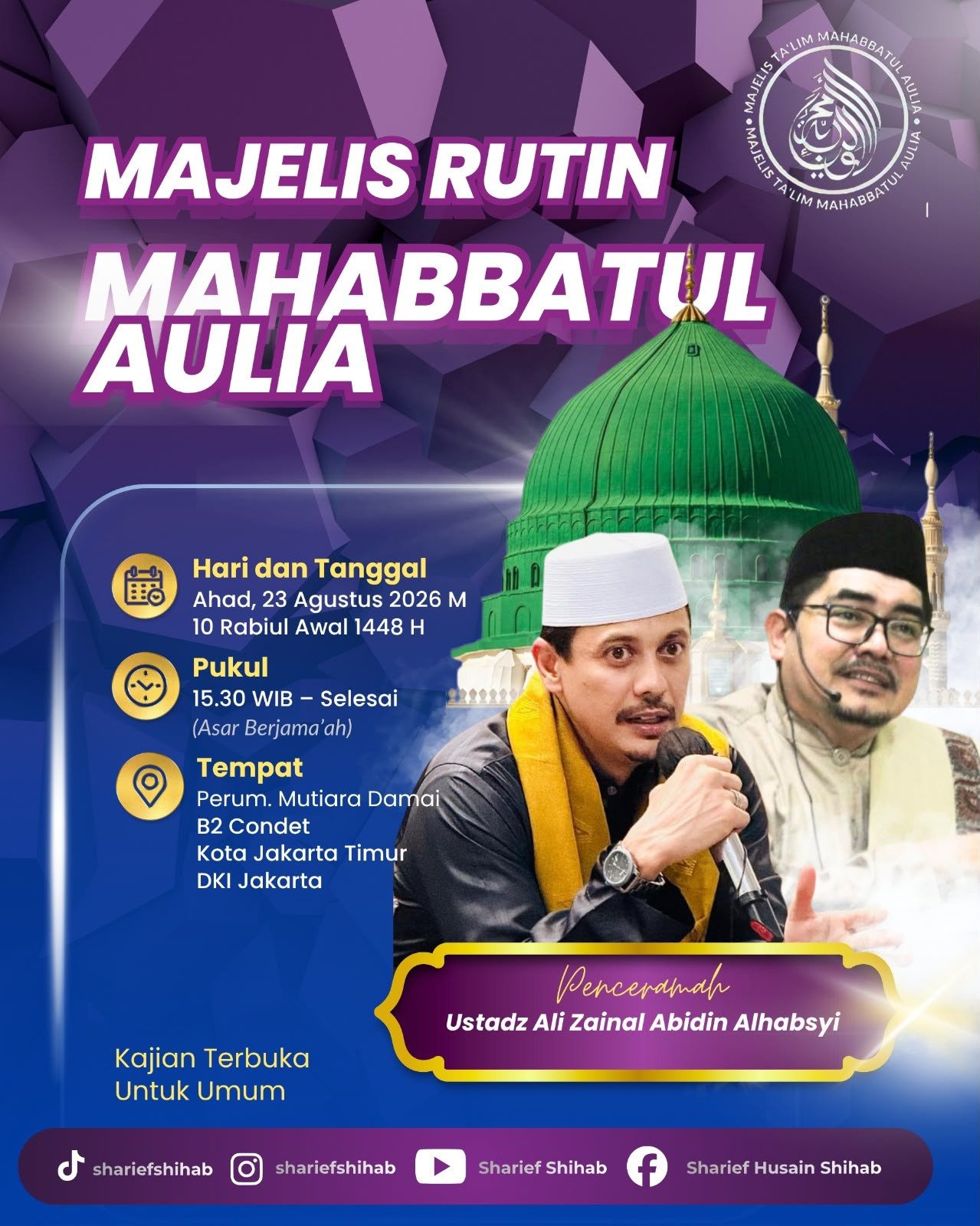 Cari Jadwal Pengajian 2 Majelis Rutin Mahabbatul Aulia, Ustadz Ali Zainal Abidin – Jakarta Timur