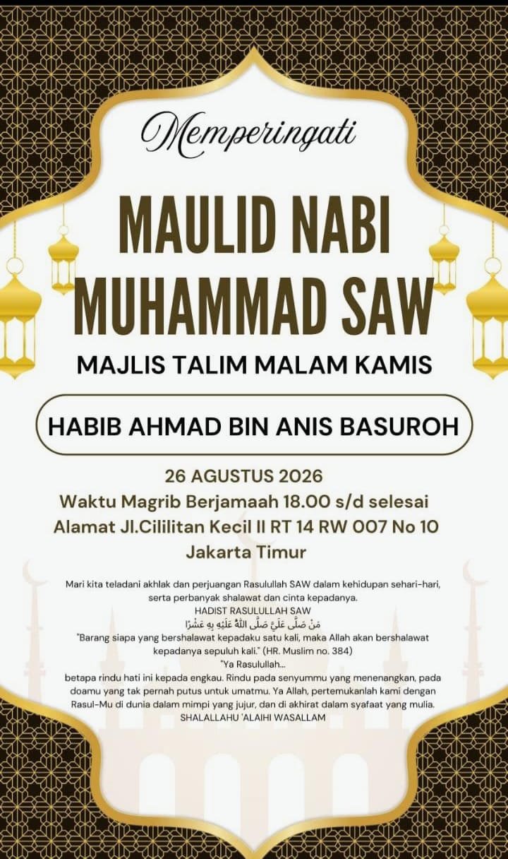 Memperingati Maulid Nabi SAW, Habib Ahmad bin Anis Basuroh – Cililitan Kecil II RT 14…