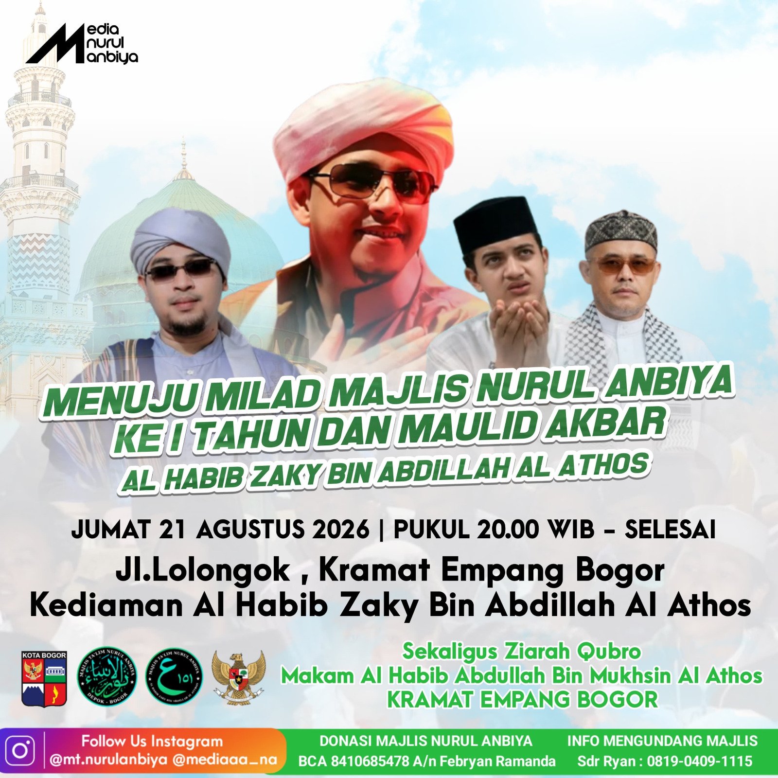 Menuju Milad Majlis Nurul Anbiya Ke-1 Tahun dan Maulid Akbar…