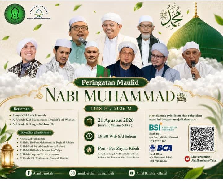 Peringatan Maulid Nabi Muhammad SAW 1448 H  2026 M Bersama Abuya K.H Amir Hamzah, Al Ustadz K.H Muhammad Dzulkifli Al Wathoni, Al Ustadz K.H Agus Subhan CL – Kec. Pancoran, Kota Jakarta Selatan